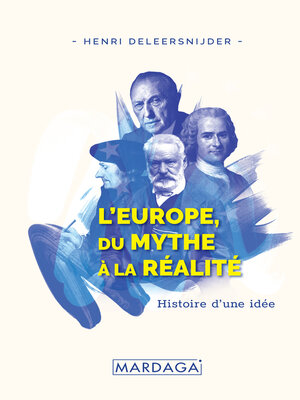 cover image of L'Europe, Du Mythe à la Réalité